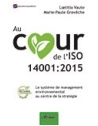 Au coeur de l'ISO 14001:2015 - Le système de management environnemental au centr