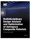 Multidisciplinary Design Analysis and Optimization of Aerospace Composites