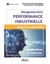 Management de la performance industrielle - Déployer des outils Lean - Applicati