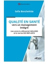 Qualité en santé vers un management intégré - Lien entre le référentiel HASv2020