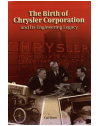 The Birth of Chrysler Corporation and Its Engineering Legacy