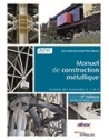 Manuel de construction métallique - Extraits des Eurocodes 0, 1 et 3 - 3e éditio