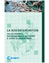 La biocontamination - Salles propres, environnements maîtrisés et zones de confi