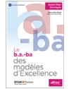Le b.a.-ba des modèles d'Excellence