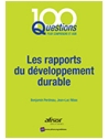 100 Questions - Les rapports du développement durable