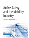 Active Safety and the Mobility Industry