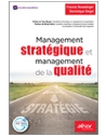 Management stratégique et management de la qualité - Les apports de la version 2