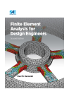 Finite Element Analysis for Design Engineers