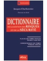 Dictionnaire de la gestion des risques et de la sécurité