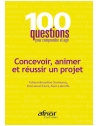 Concevoir, animer et réussir un projet
