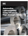 Automotive Lightweighting Using Advanced High-Strength Steels