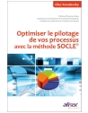 Optimiser le pilotage de vos processus avec la méthode SOCLE