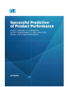 Successful Prediction of Product Performance