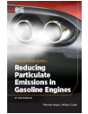 Reducing Particulate Emissions in Gasoline Engines