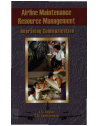 Airline Maintenance Resource Management