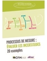 Processus de mesure : évaluer les incertitudes - 20 exemples
