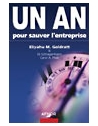 Un an pour sauver l'entreprise