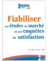Fiabiliser ses études de marché et ses enquêtes de satifaction