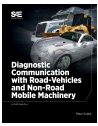 Diagnostic Communication with Road-Vehicles and Non-Road Mobile Machinery