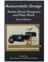 Automobile Design:  Twelve Great Designers and Their Work-Second Edition