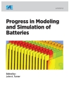Progress in Modeling and Simulation of Batteries
