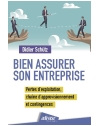 Bien assurer son entreprise - Pertes d'exploitation, chaîne d'approvisionnement 