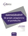 Management de projets, programmes et portefeuilles - "Les essentiels du manageme