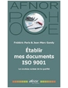Établir mes documents ISO 9001 - Le couteau suisse de la Qualité