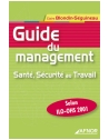 Guide du management - Santé, Sécurité au Travail (Selon ILO-OHS 2001)