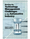 Meeting the Technology Management Challenges in the Automotive Industry