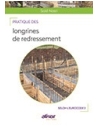 Pratique des longrines de redressement selon l'Eurocode 2