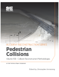 Collision Reconstruction Methodologies Volume 10B: Pedestrian Collisions