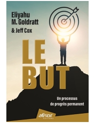 Le But - Un processus de progrès permanent