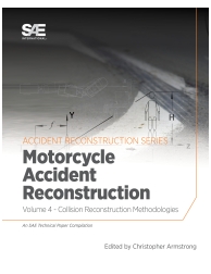 Collision Reconstruction Methodologies Volume 4: Motorcycle Accident Reconstruct
