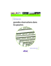Pratique des grandes réservations dans les poutres - Selon l'Eurocode 2