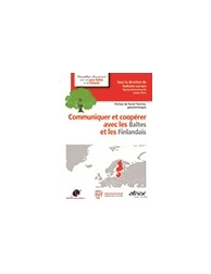 Communiquer et coopérer avec les Baltes et les Finlandais