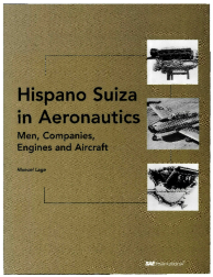Hispano Suiza in Aeronautics-Men, Companies, Engines and Aircraft