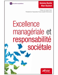Excellence managériale et responsabilité sociétale