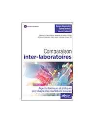 Comparaison inter-laboratoires - Aspects théoriques et pratiques de l'analyse de