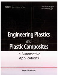 Engineering Plastics and Plastic Composites in Automotive Applications