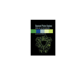 Opposed Piston Engines: Evolution, Use, and Future Applications