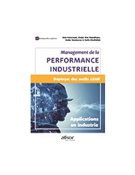 Management de la performance industrielle - Déployer des outils Lean - Applicati