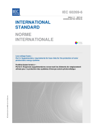 IEC 60269-6:2010+AMD1:2021 Consolidated
