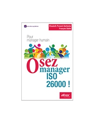 Osez manager ISO 26000 ! - Pour manager humain