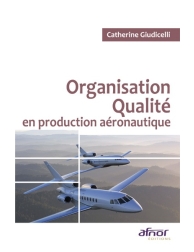 Organisation Qualité en production aéronautique