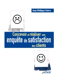 Concevoir et réaliser une enquête de satisfaction des clients