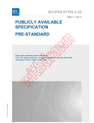 IEC PAS 61755-3-32:2007