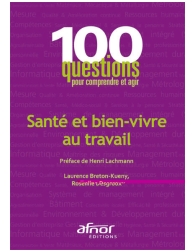 Santé et bien vivre au travail