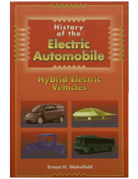 History of the Electric Automobile Hybrid Electric Vehicles
