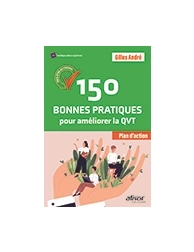 150 Bonnes Pratiques pour améliorer la QVT - Plan d'action
